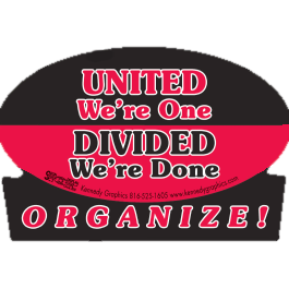 United We're One Divided We're Done - Organize Decal