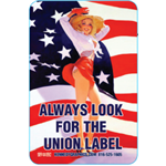 Always Look For the Union Label Decal