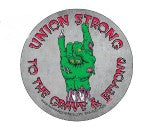 Union Strong to the Grave Decal